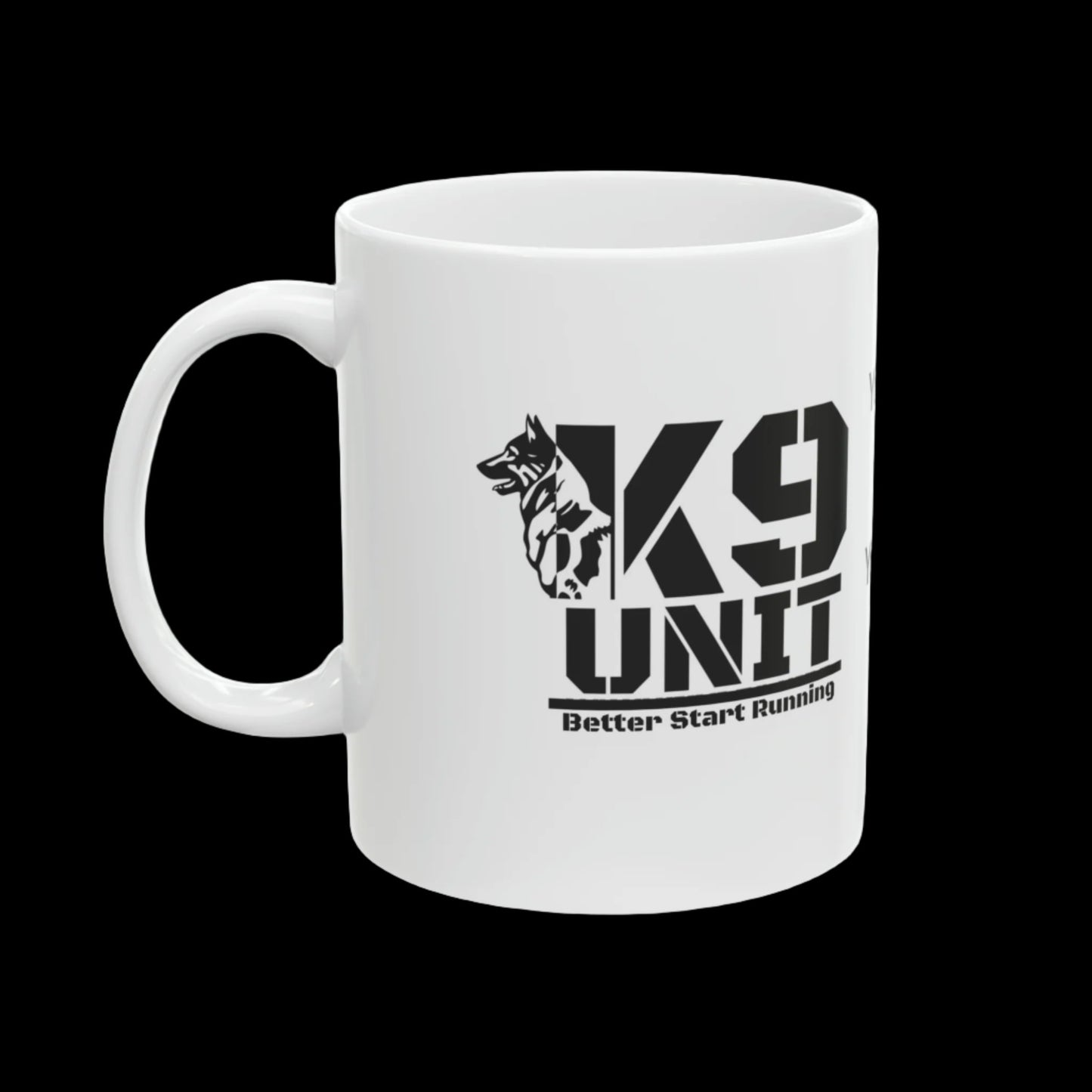 "Law Enforcement K9 Unit" Mug